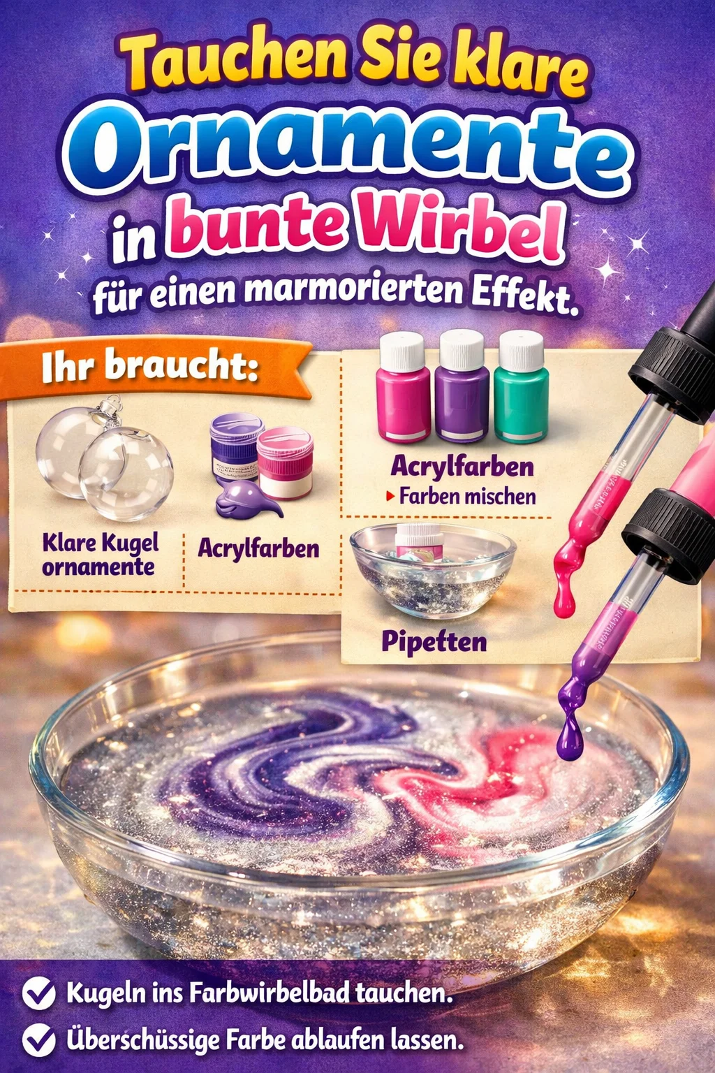 Tauchen Sie klare Ornamente in bunte Wirbel für einen marmorierten Effekt.